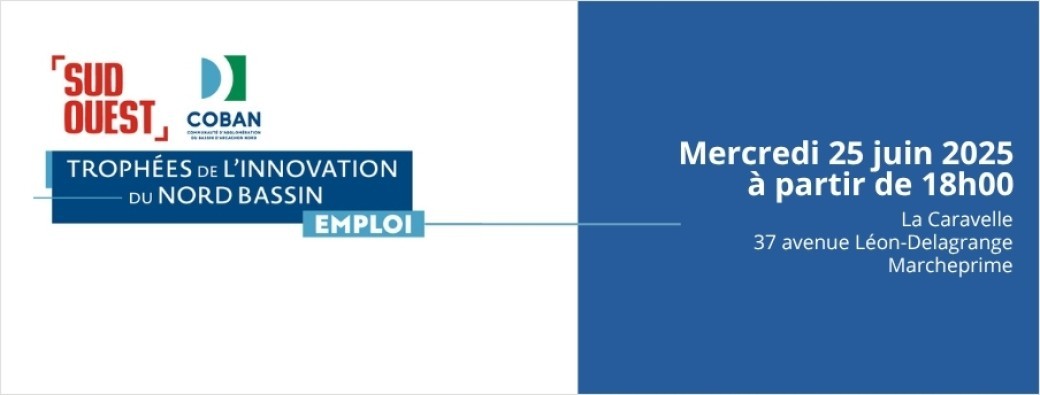[ÉVÉNEMENT] Trophées Innovation Emploi Sud Ouest & Coban