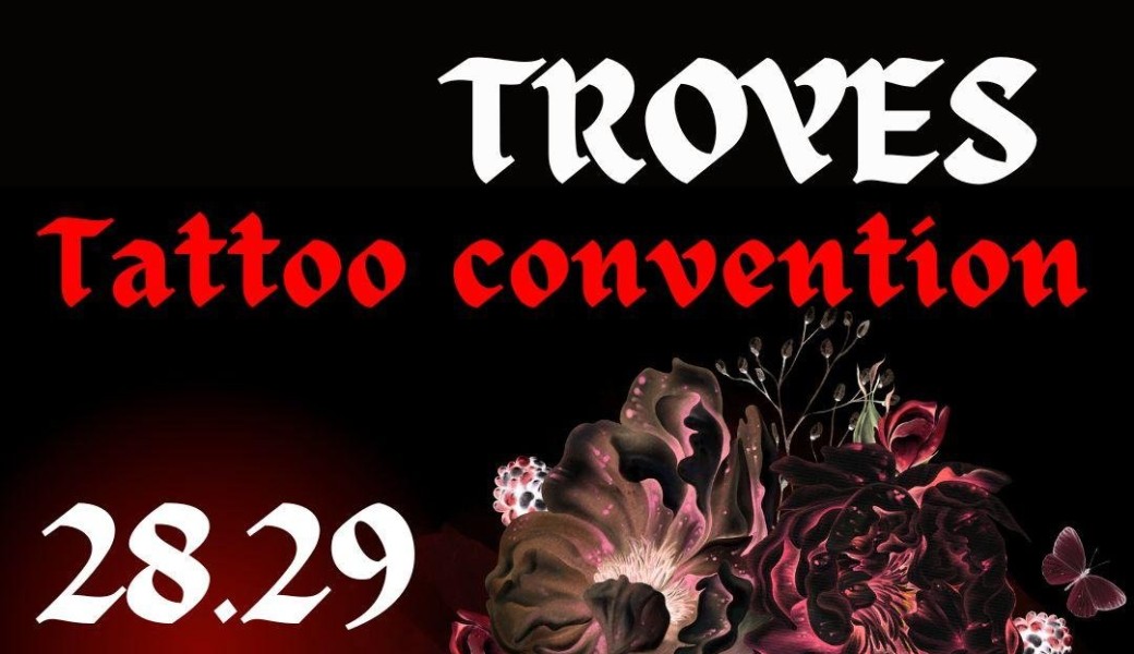 TROYES Tattoo Convention