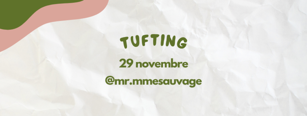 Tufting avec @mr.mmesauvage