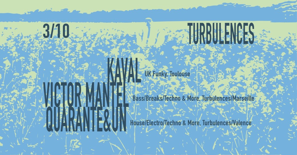 TURBULENCES invite KAVAL