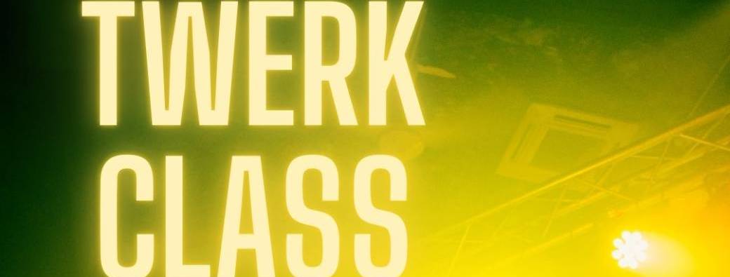Twerk Class