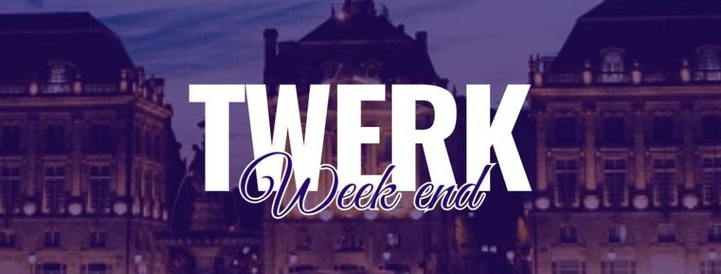 Twerk week-end Bordeaux