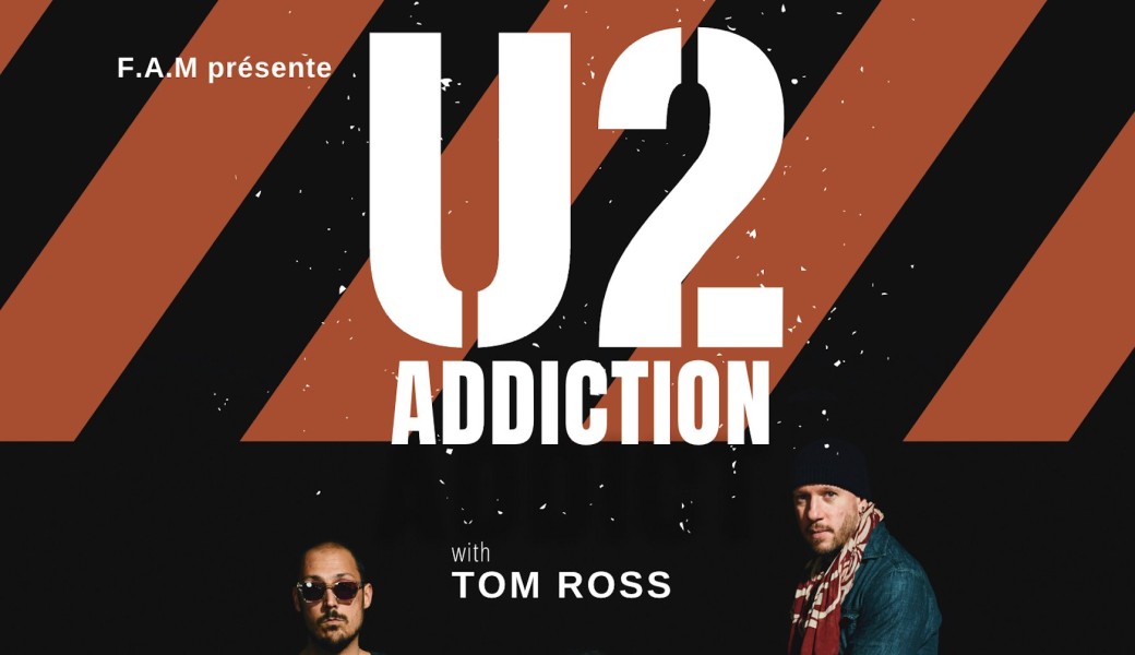 U2 ADDICTION à Dunkerque 