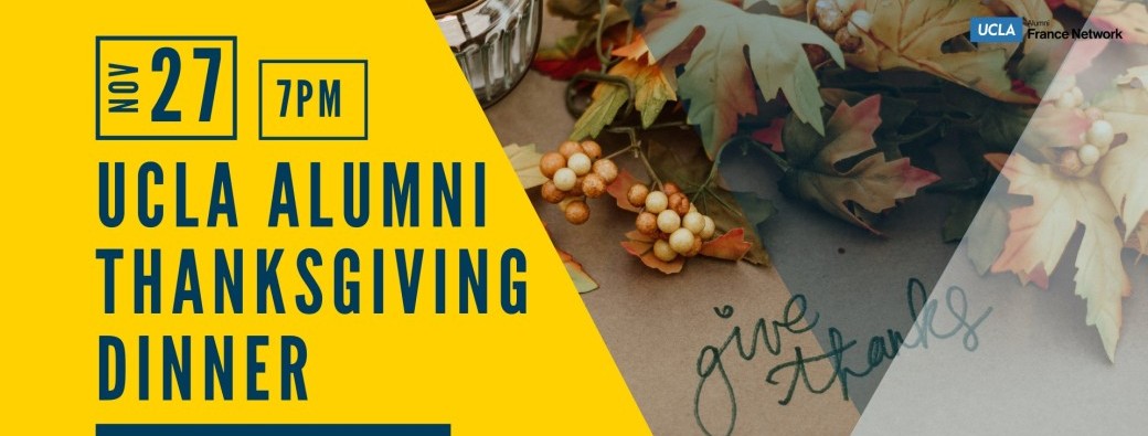 UCLA Alumni Thanksgiving Potluck Dinner 