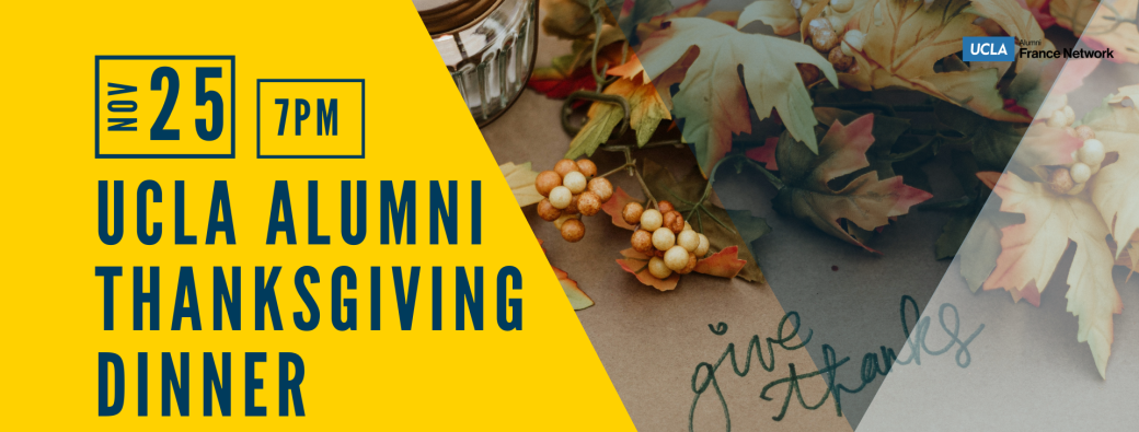 UCLA Alumni Thanksgiving Potluck Dinner 