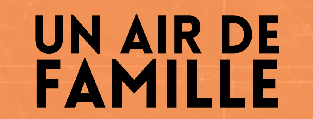 Un air de famille