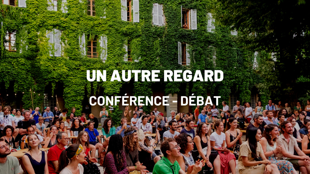 Un autre regard