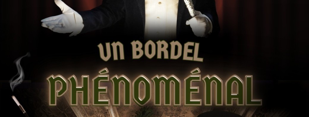 UN BORDEL PHENOMENAL