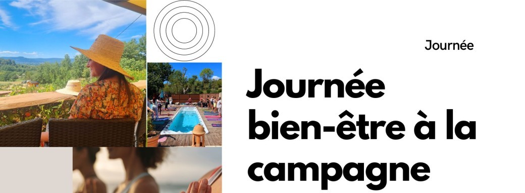 Un dimanche bien-etre à la campagne Un dimanche bien-etre à la campagne