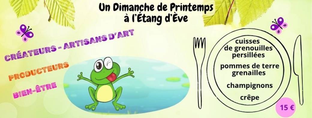 Un Dimanche de Printemps à l'Etang d'Eve