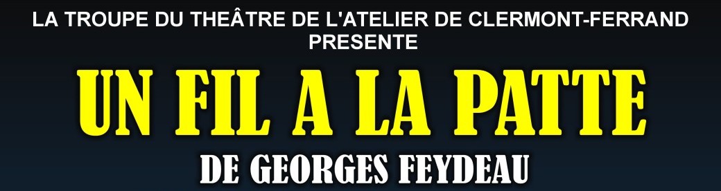 UN FIL A LA PATTE OPERA