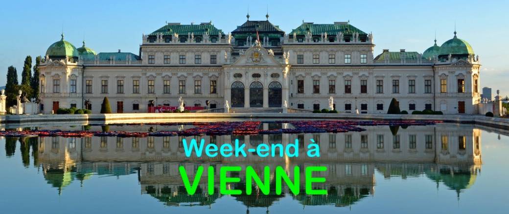 Un grand week-end à VIENNE
