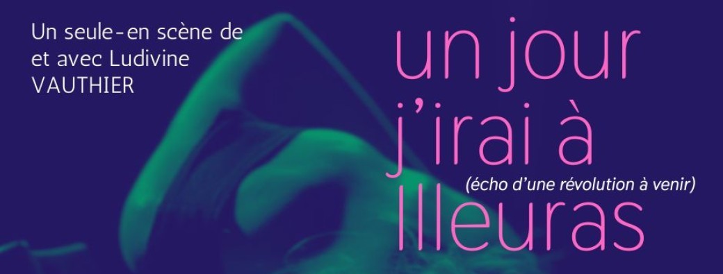 Un jour j'irai à Illeuras