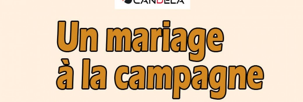 Un mariage à la campagne