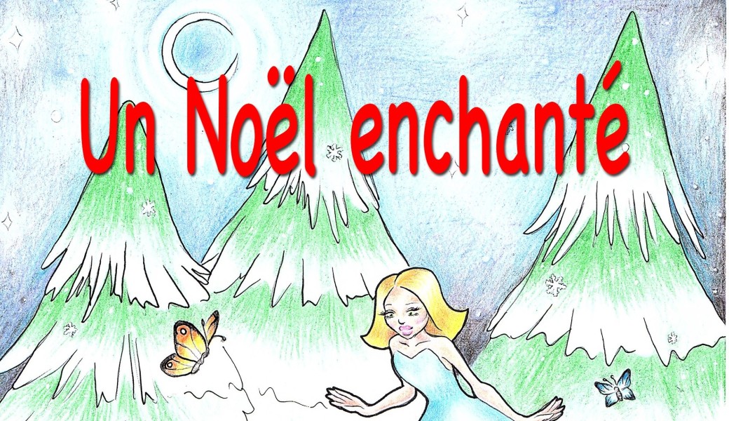 Un Noël enchanté (1-4 ans)
