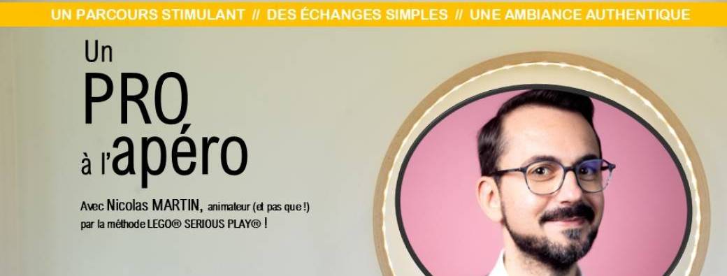 "Un Pro à l'Apéro" avec Nicolas MARTIN