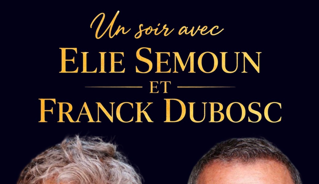 Un soir avec Elie Semoun et Franck Dubosc