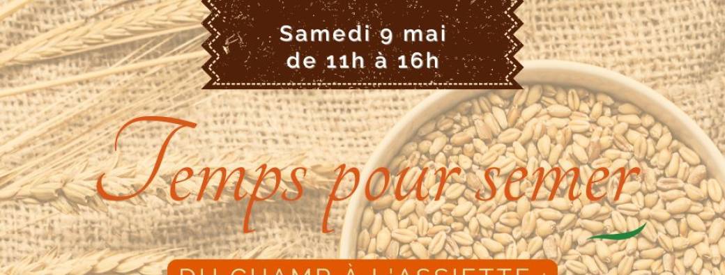 Un temps pour semer