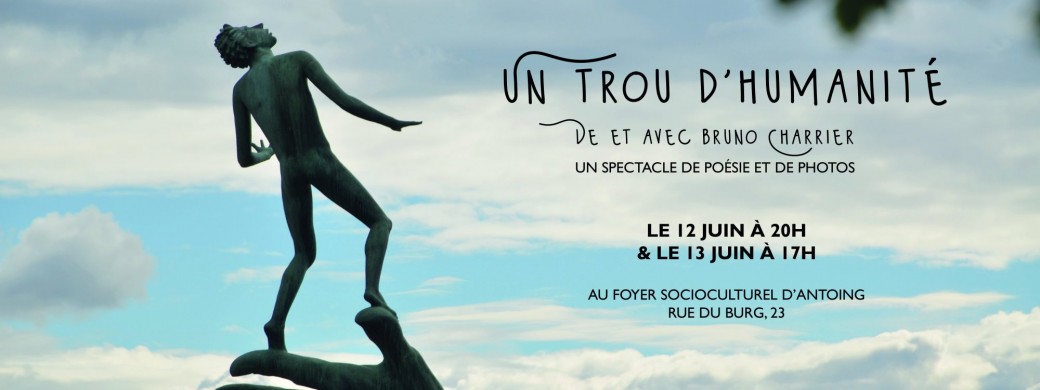 Un trou d'humanité