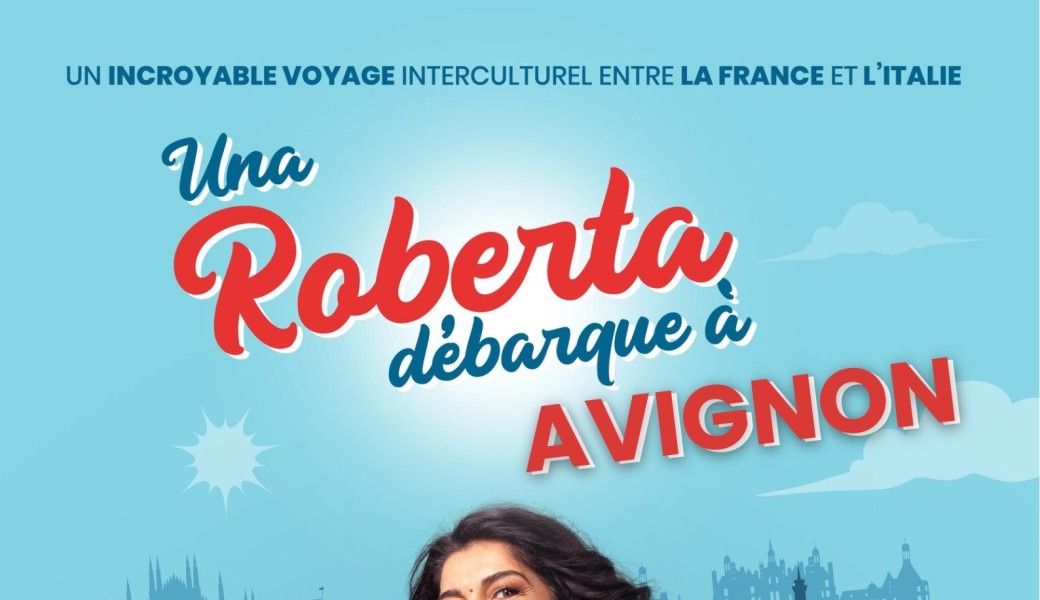Una Roberta débarque à Avignon