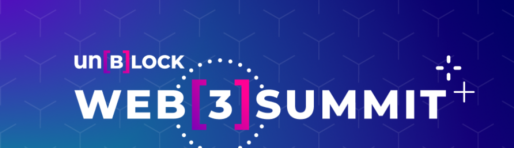 Unblock Web 3 Summit 2023