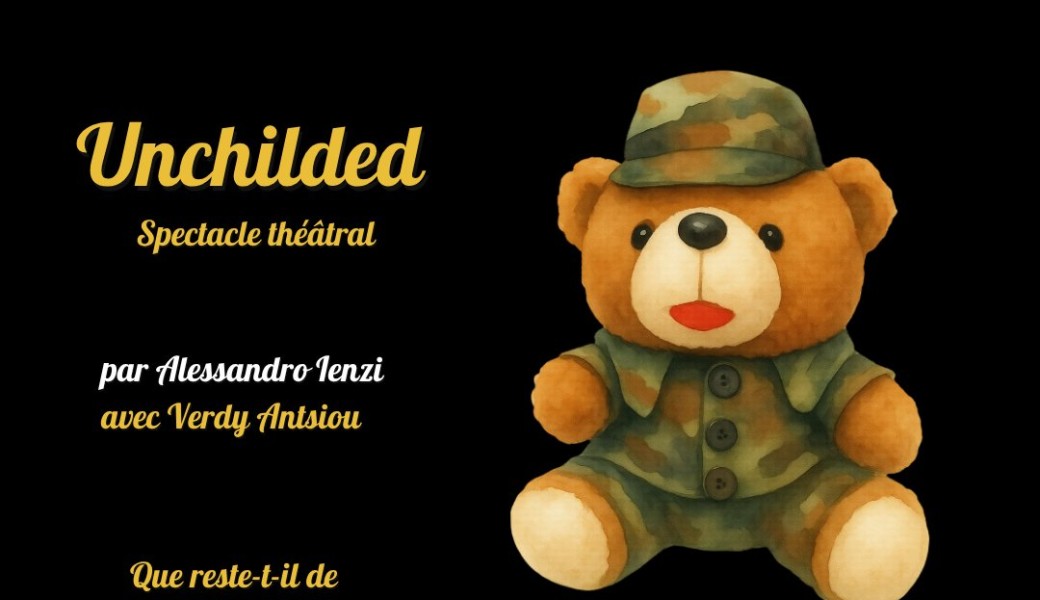 Unchilded - Recyclart 