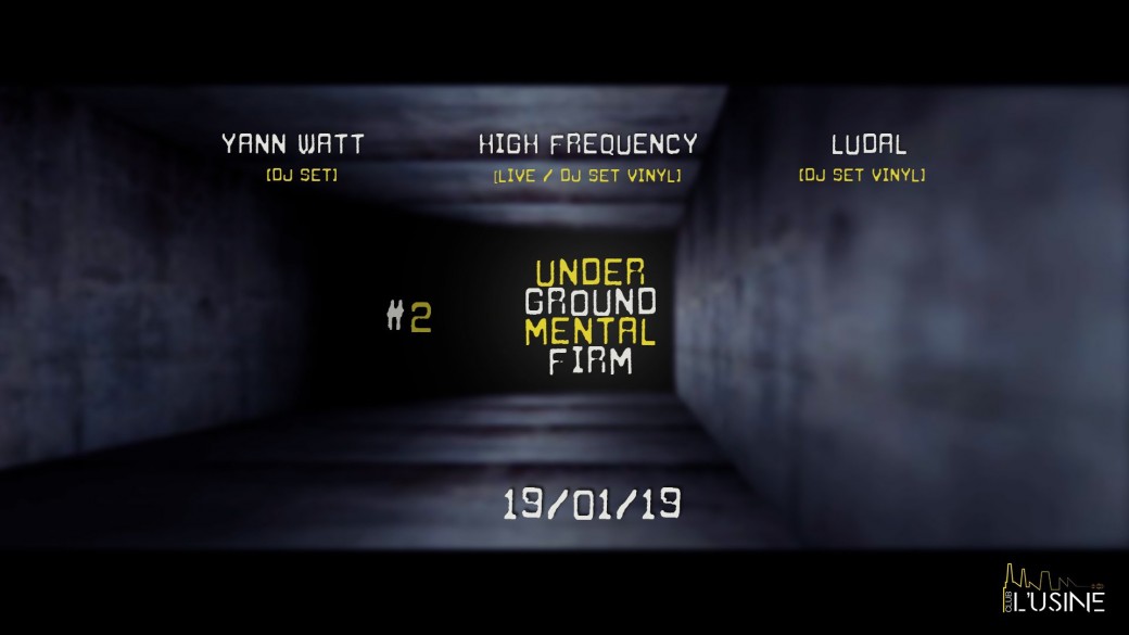Underground Mental Firm #2 H-F/Ludal