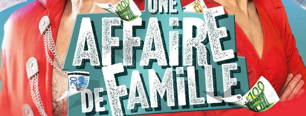 UNE AFFAIRE DE FAMILLE