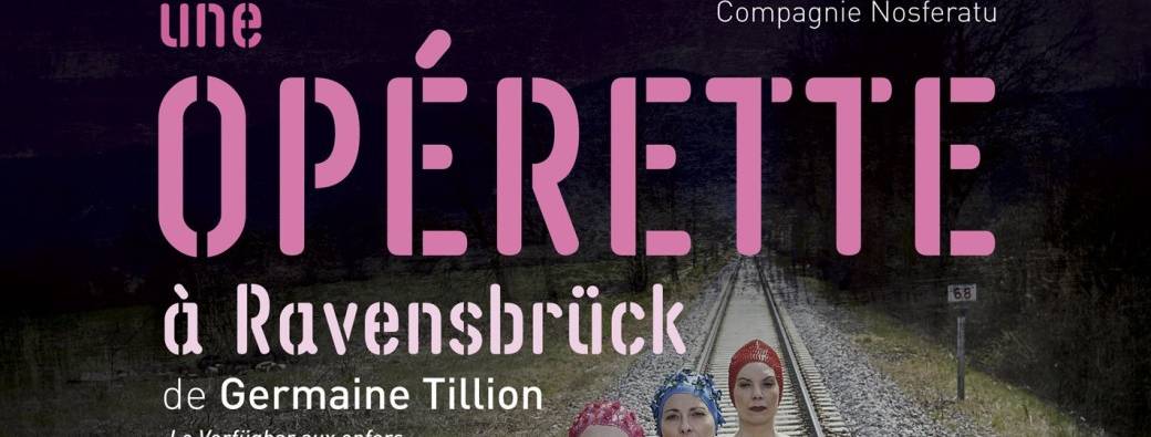 Une Operette à Ravenbrück