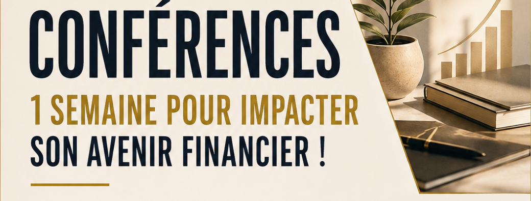 Une semaine pour impacter son avenir financier