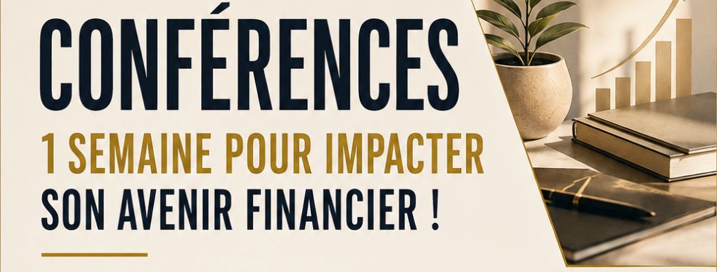 Une semaine pour impacter son avenir financier