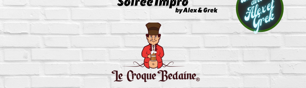 Une soirée Impro avec Alex et Grek