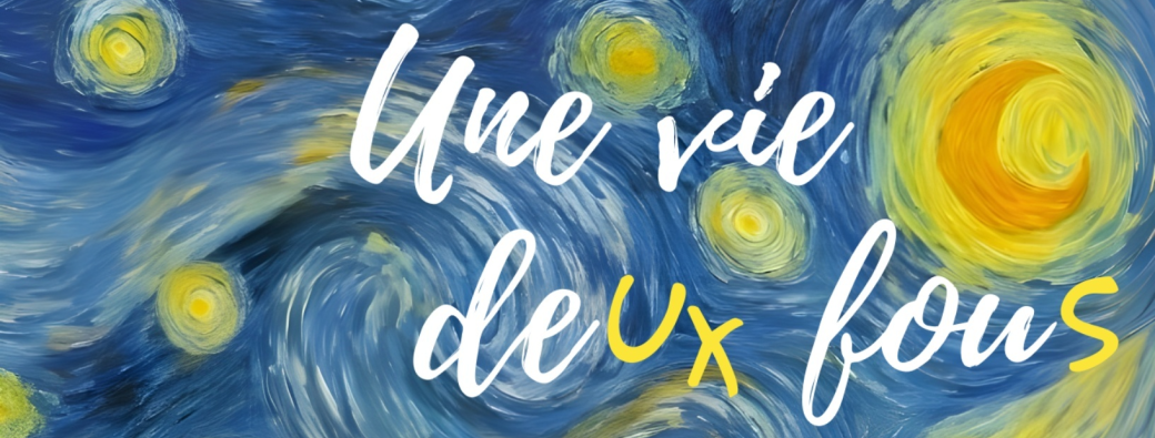 Une vie deux fous