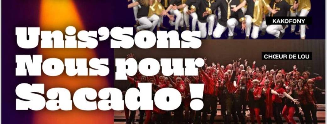 UNIS'SONS NOUS pour SACADO