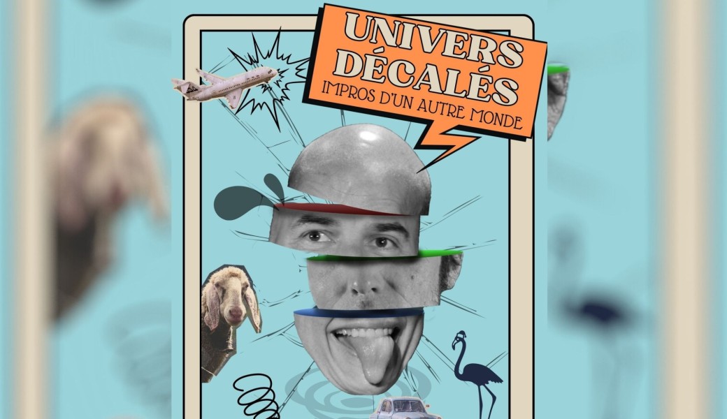 Univers Décalés, Impro d'un autre Monde