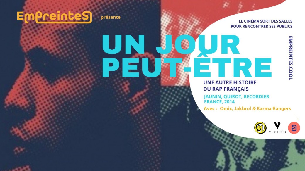 Un jour peut-être, une autre histoire du rap français