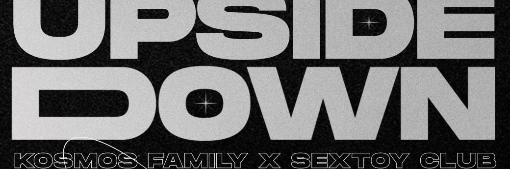 UPSIDE DOWN by Kosmos Family au SextoyClub