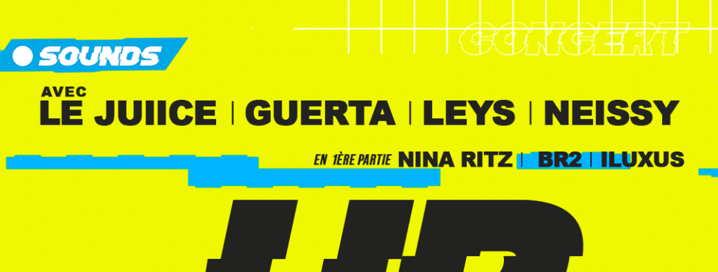 URBN Sounds : Concert de Le Juiice, Leys, Guerta et Neissy 