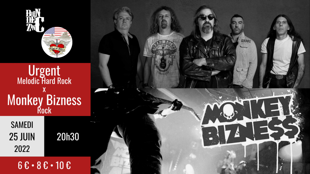 Urgent (Melodic Hard Rock) x Monkey Bizness (Rock)