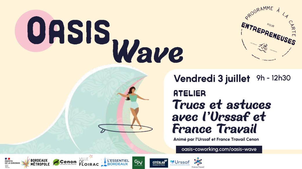 Trucs et astuces avec l'Urssaf et France Travail - Oasis Wave