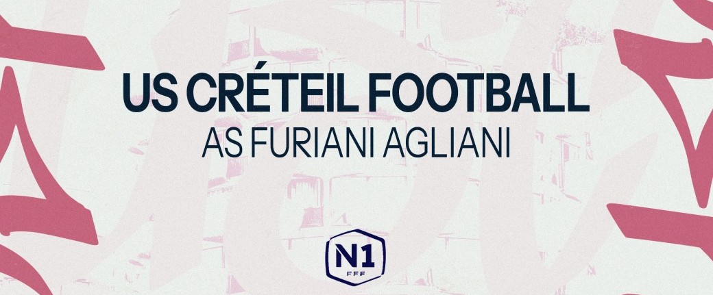 US CRÉTEIL  / AS FURIANI AGLIANI