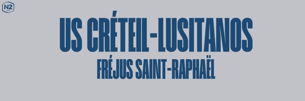US CRÉTEIL-LUSITANOS / FRÉJUS