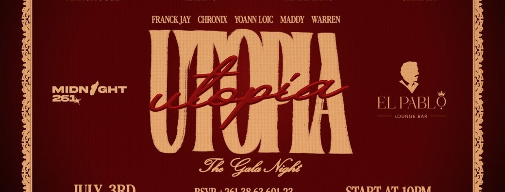 UTOPIA : The Gala Night