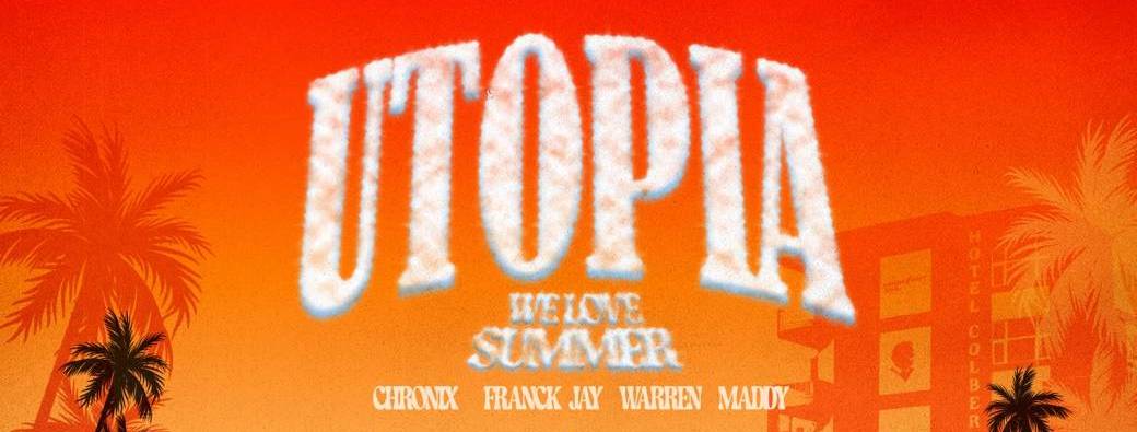 UTOPIA : We Love Summer