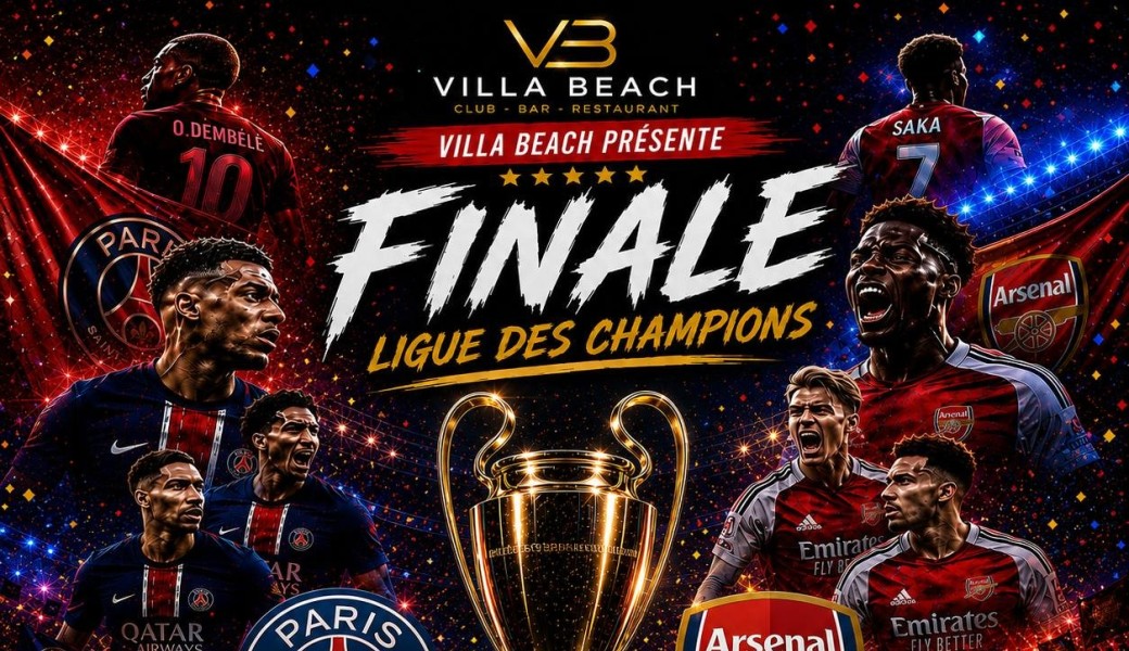 ÉVÉNEMENT EXCEPTIONNEL – FINALE DE LA LIGUE DES CHAMPIONS 
