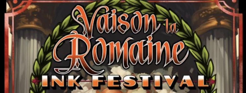 Vaison-La-Romaine Ink Festival