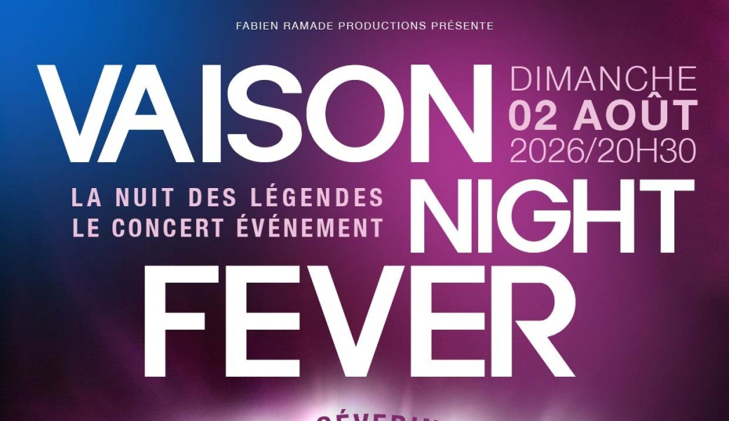 VAISON NIGHT FEVER