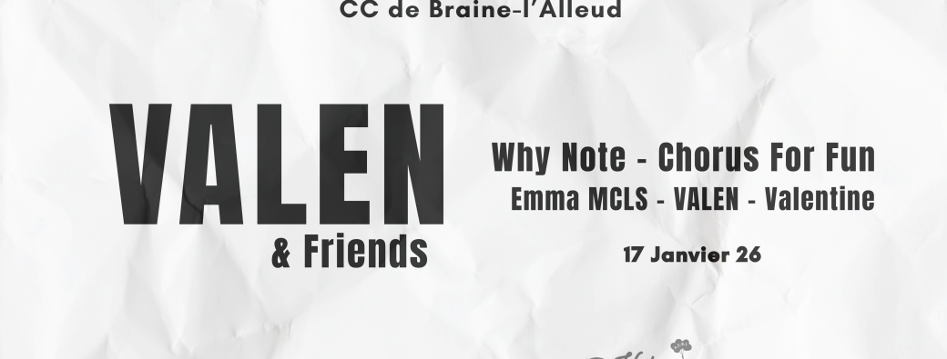 Valen & Friends 3ème Édition