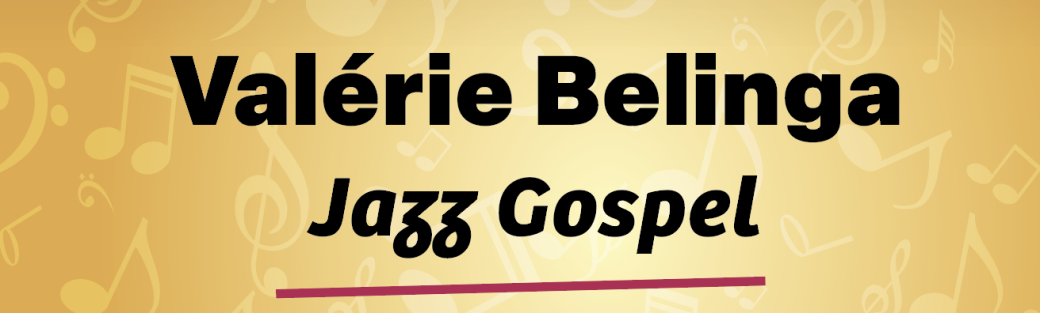 CONCERT Valérie Belinga - Jazz Gospel 