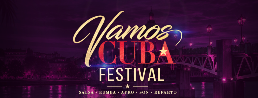 VAMOS CUBA FESTIVAL - TOULOUSE